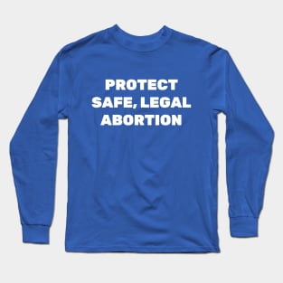 My Body My Choice, Stop The Bans, War On Women, Keep Abortion Legal, Abortion Rights, Abortion shirt, Abortion Ban, Abortion masks Long Sleeve T-Shirt